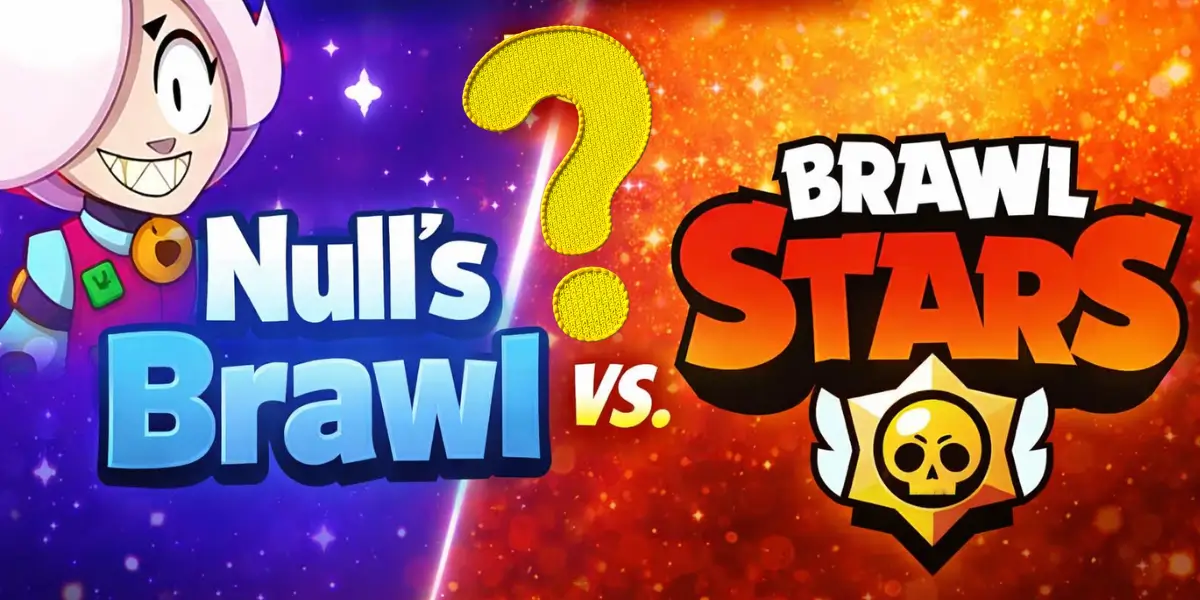 Null’s Brawl vs. Brawl Stars