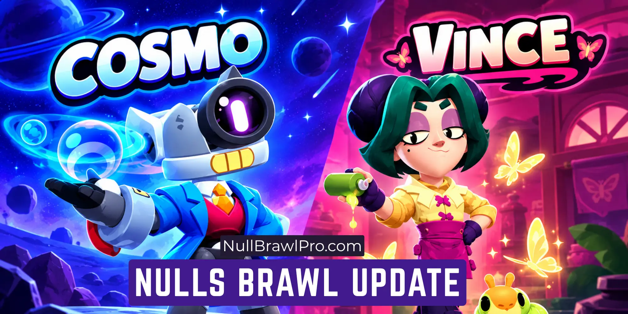 Nulls Brawl Update - New Brawlers Cosmo & Vince, Duolingo, and More